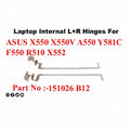 Asus | L+R Hinges | X550 X550V A550 Y581C F550 R510 X552