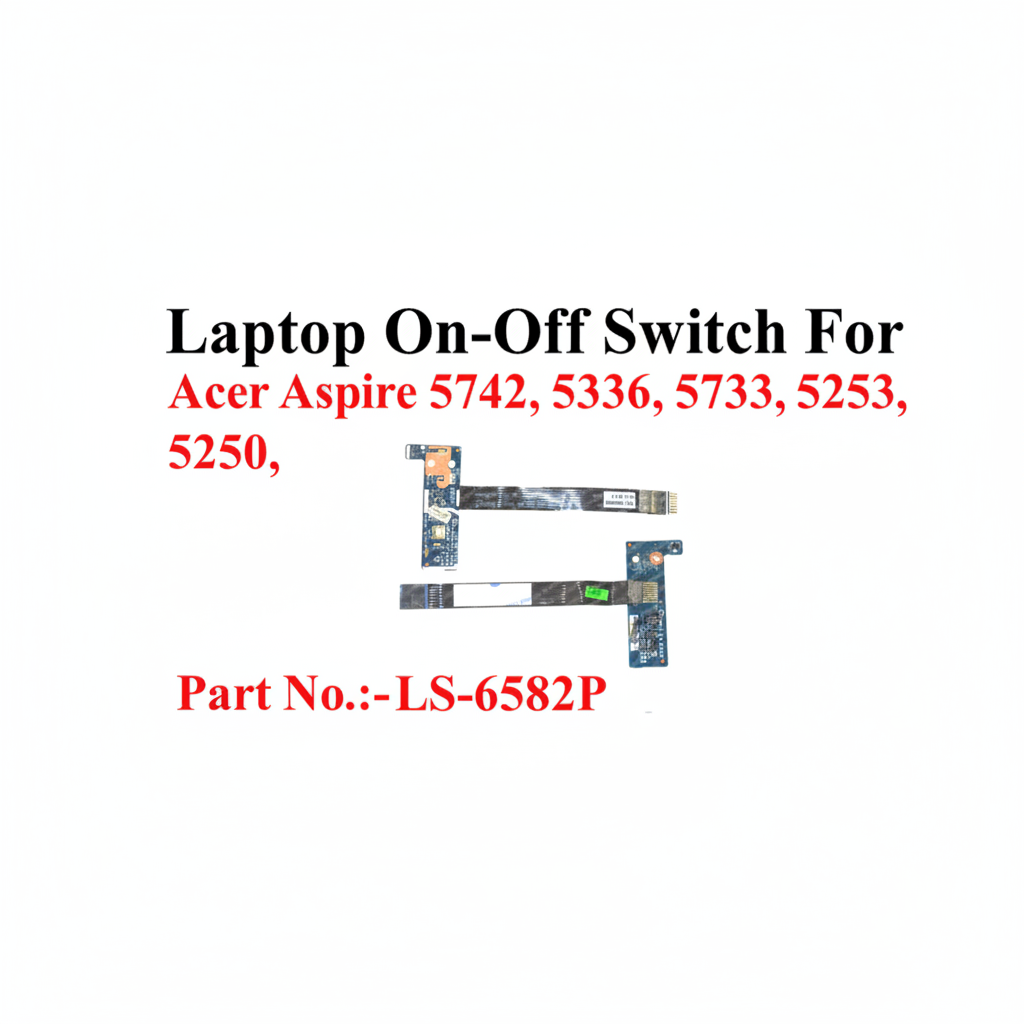 Acer | Power Button Board | LLS-6582P | Aspire 5742 5336 5733 5253 5250