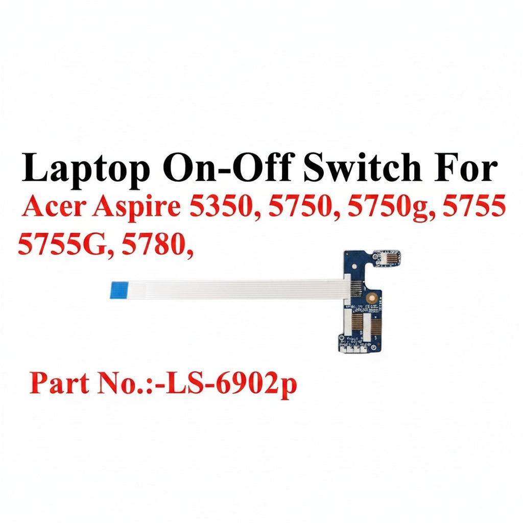 Acer | Power Button Board | LS-6902P | Aspire 5350 5750 5750G 5755 5755G 5780