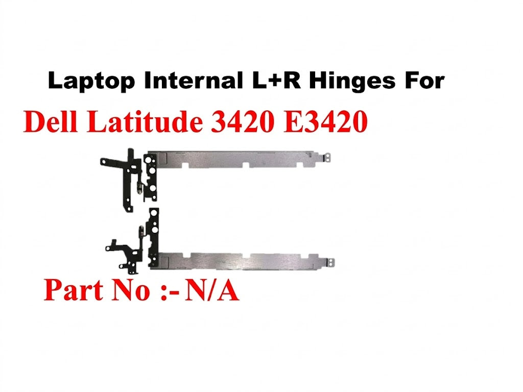 Dell | Laptop Internal L+R Hinges | N/A | Latitude 3420, E3420