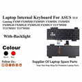 Asus | Internal Keyboard | FX505 TUF705 Series | TUF Gaming FX505 FX505DD FX505DV FX505DU FX505DY FX505GD FX505GE FX505GM FX505GT TUF705DD TUF705DT TUF705DU