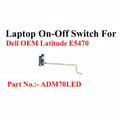 Dell | Power Button Board | N/A | Latitude E5470