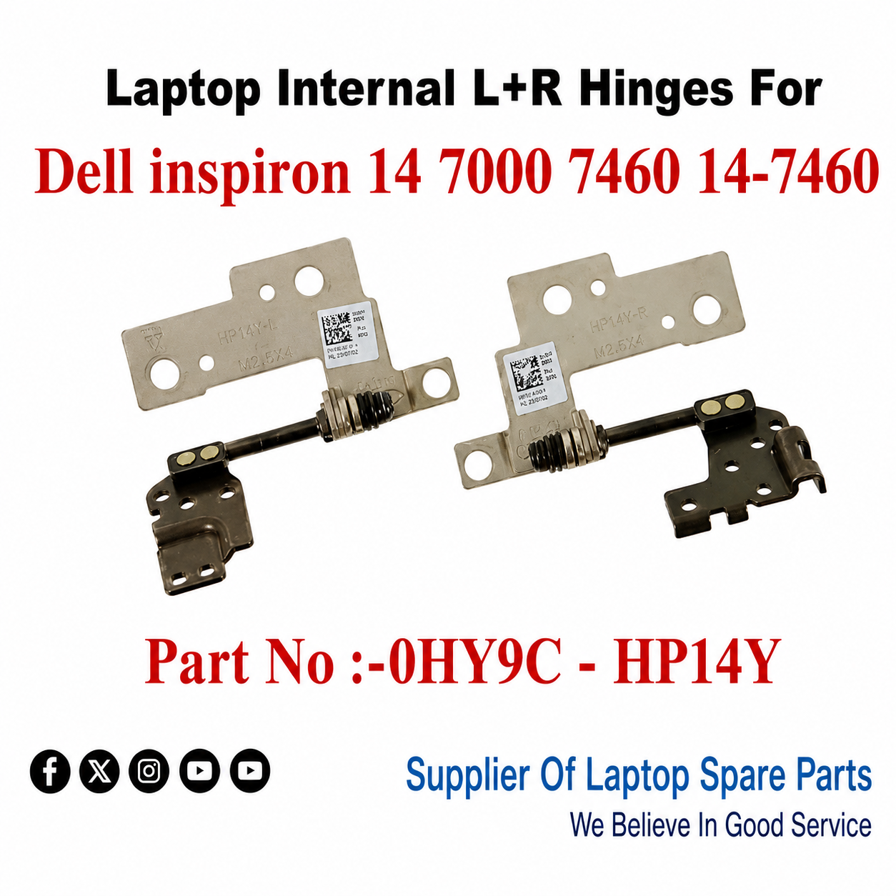 Dell | Laptop Hinges L+R | 0HY9C HP14Y | Inspiron 14 7000 7460 14-7460