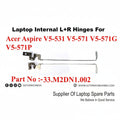 Acer | Laptop Hinges L+R | 33.M2DN1.002 | Aspire V5-531 V5-571 V5-571G V5-571P