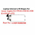 Acer | Laptop Hinges L+R | AM0VR0000300 | Aspire E1-570 E1-510 E1-530 E1-532 E1-572