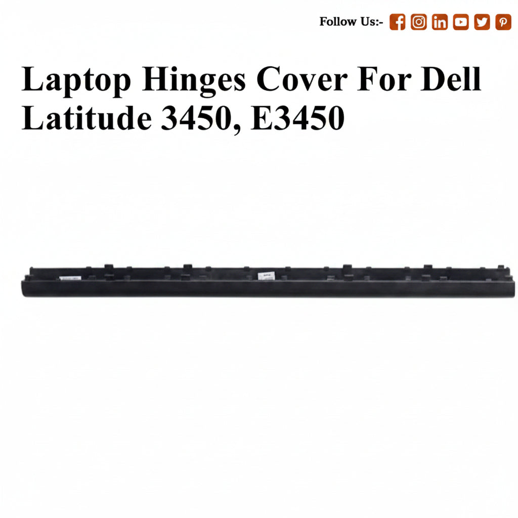 Dell | Laptop Hinge Cover Cap | 3450 | Latitude 3450 E3450