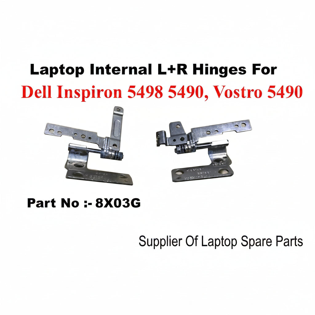 Dell | Laptop Hinges L+R | 8X03G | Inspiron 5498 5490 Vostro 5490