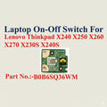 Lenovo | Power Button Switch | B0B6SQ36WM 04X0757 | ThinkPad X240 X250 X260 X270 X240S