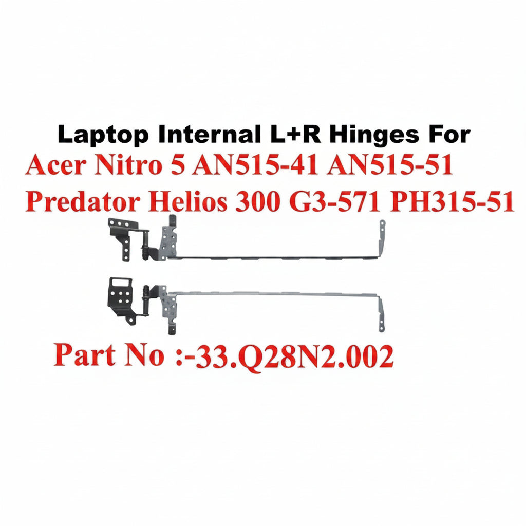 Acer | L+R Hinges | 33.Q28N2.002 | Nitro 5 AN515-41 AN515-51 Predator Helios 300 G3-571 PH315-51