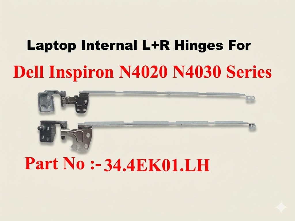 Dell | Laptop Internal L+R Hinges | N4020 N4030 | Inspiron N4020, N4030 Series