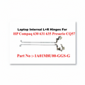HP | Laptop Hinges | LAOIM8U00-GGS-G | Compaq 630 631 635 Presario CQ57