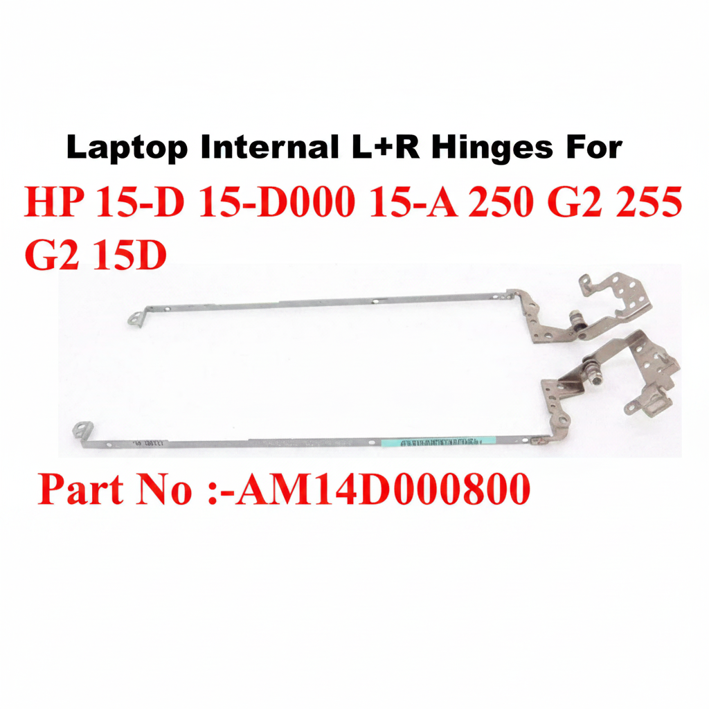 HP | Laptop Hinges (L+R) | AM14D000800 | 15-D 15-D000 15-A 250 G2 255 G2 15D