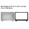HP | LCD Top Cover with Bezel | 15-P | Pavilion 15-P 15-V 15-K