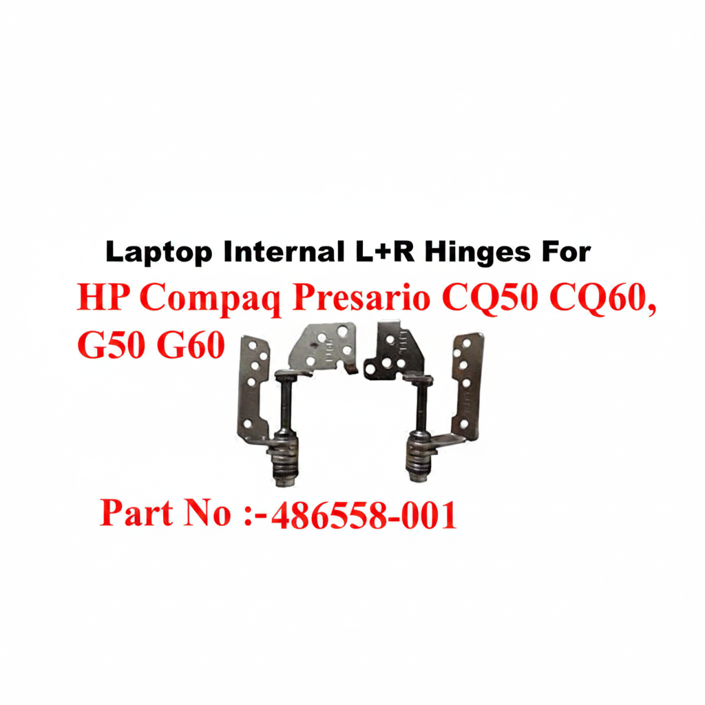HP | Laptop Hinges | 486558-001 | Compaq Presario CQ50 CQ60 G50 G60