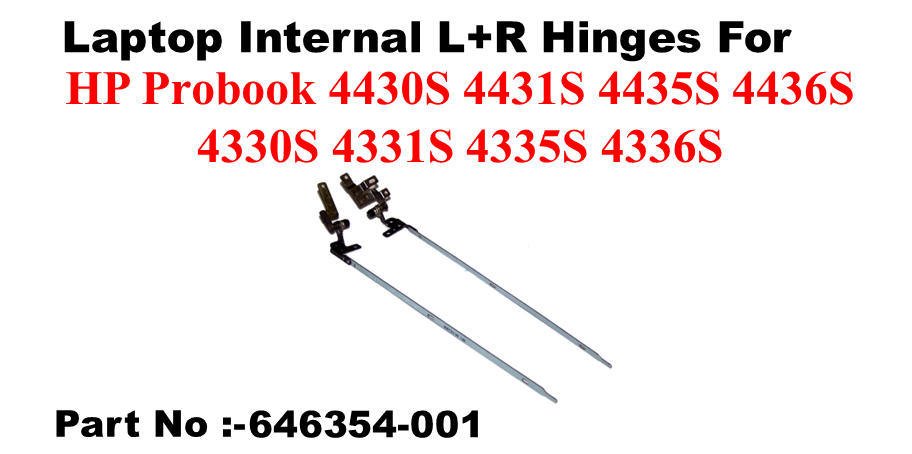 HP | Laptop Hinges (L+R) | 646354-001 | ProBook 4430S 4431S 4435S 4436S 4330S 4331S 4335S 4336S