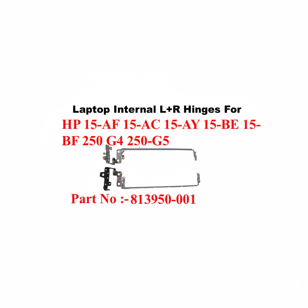 HP | Laptop Hinges (L+R) | 813950-001 | 15-AF 15-AC 15-AY 15-BE 15-BF 250 G4 250-GS5
