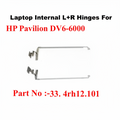 HP | Laptop Hinges | 33.4RH12.101 | Pavilion DV6-6000