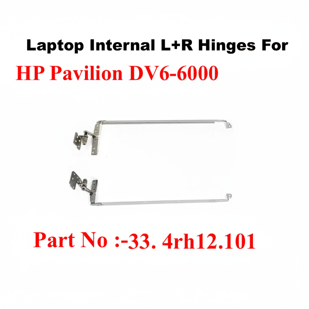 HP | Laptop Hinges | 33.4RH12.101 | Pavilion DV6-6000