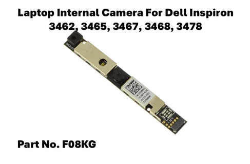 Dell Inspiron 3462 / 3465 / 3467 / 3468 / 3478 Webcam Camera F08KG