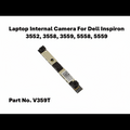 Laptop internal camera module for Dell Inspiron 3552, 3558, 3559, 5558, 5559 with part number V359T on a white background.
