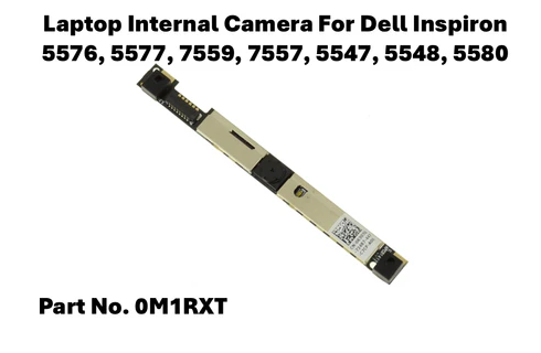Dell Inspiron 5576 5577 7557 7559 5547 5548 5580 Internal Camera 0M1RXT