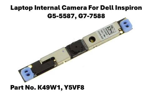 Tainston Laptop Internal Camera for Dell Inspiron G5-5587 / G7-7588 | K49W1 Y5VF8