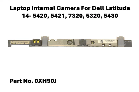 Dell Latitude 5320 / 5420 / 7320 Laptop Internal Camera 0XH90J