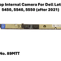 Dell Latitude 5450 5540 5550 Internal Webcam Camera Module 89MTT