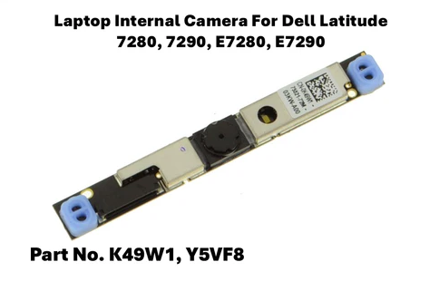 Dell Latitude 7280 7290 Internal Webcam Camera Module K49W1 Y5VF8
