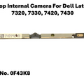 Dell Latitude 7320 7330 7420 7430 Internal Webcam Camera Module 0F43K8