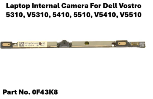 Dell Vostro 5310 V5310 5410 5510 V5410 V5510 Internal Webcam Camera Module 0F43K8