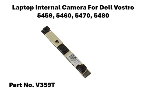 Dell Vostro 5459 / 5460 / 5470 / 5480 Built-in Webcam Camera Module Spare Part V359T