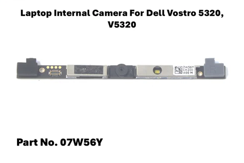 Dell Vostro 5320 Internal Laptop Camera Webcam Module – 07W56Y Replacement