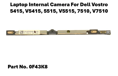 Dell Vostro 5415 / 5515 / 7510 Internal Laptop Camera Webcam Module – 0F43K8 Replacement