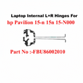 HP | Laptop Hinges (L+R) | FBU86002010 | Pavilion 15-N 15N 15-N000