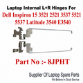Dell | Laptop Hinges L+R | 8JPHT | Inspiron 15 3521 2521 3537 5521 5537 Latitude 3540 E3540