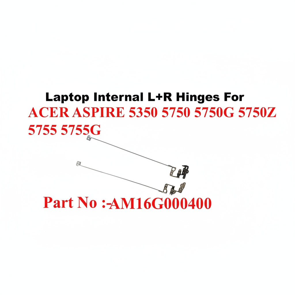 Acer | Laptop Hinges L+R | AM16G000400 | Aspire 5350 5750 5750G 5750Z 5755 5755G