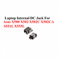 ASUS | DC Jack | Compatible | X500 X502 X502C X502CA S551L X555LD