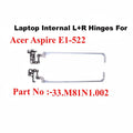 Acer | Laptop Hinges L+R | 33.M81N1.002 | Aspire E1-522