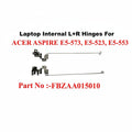 Acer | Laptop Hinges L+R | Compatible | Aspire E5-573 E5-523 E5-553
