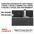 Lenovo | Internal Keyboard | SN20W65151 | Ideapad 7-15IIL05 7-15ITL05 5-15ARE05 Flex 5-15IIL05 5-15ALC05 5-15ITL05 S340-15ITL Non-Backlight Backlight