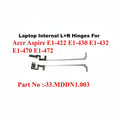 Acer | Laptop Hinges L+R | 33.MDDN1.003 | Aspire E1-422 E1-430 E1-432 E1-470 E1-472