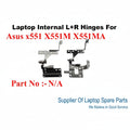 Asus | L+R Hinges | X551 X551M X551MA