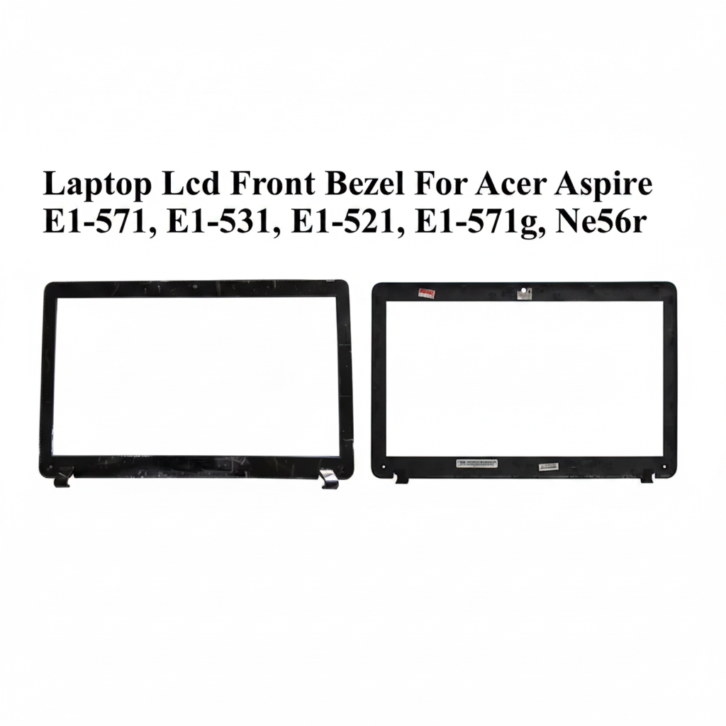 ACER | LCD Front Bezel | AP0NN000100 | Aspire E1-531 E1-521 E1-571 E1-571G NE56R