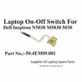 Dell | Power Button Board | 50.4EM09.001 | Inspiron N5030 M5030 5030 5050 2520 3520 Vostro 1440 1540
