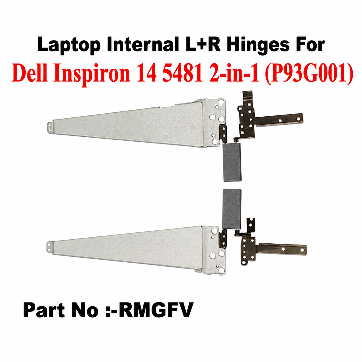 Dell | Laptop Hinges L+R | RMGFV | Inspiron 14 5481 2-in-1 P93G001