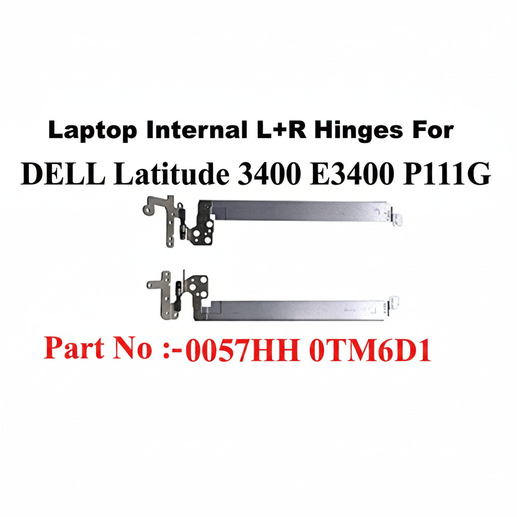 Dell | Laptop Internal L+R Hinges | 0057HH 0TM6D1 | Latitude 3400, E3400, P111G