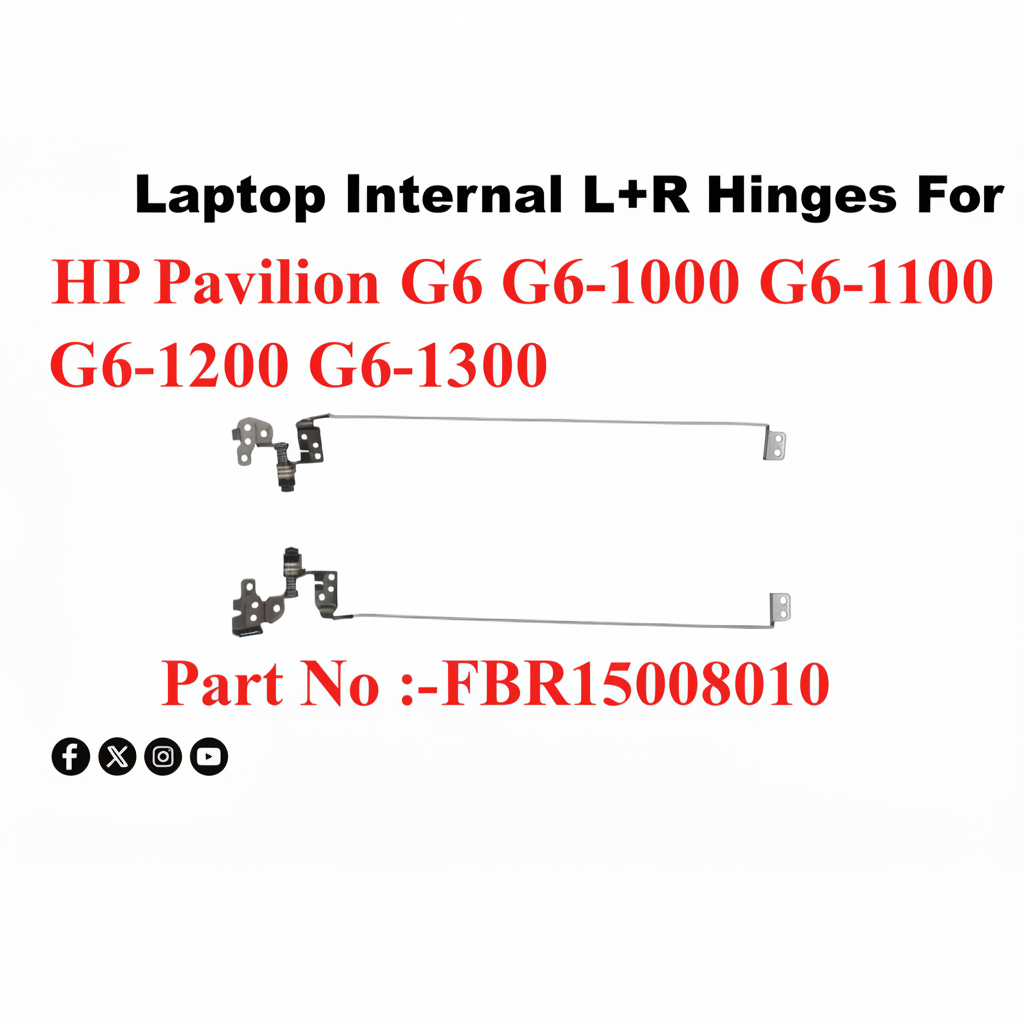 HP | Laptop Hinges | FBR15008010 | Pavilion G6 G6-1000 G6-1100 G6-1200 G6-1300