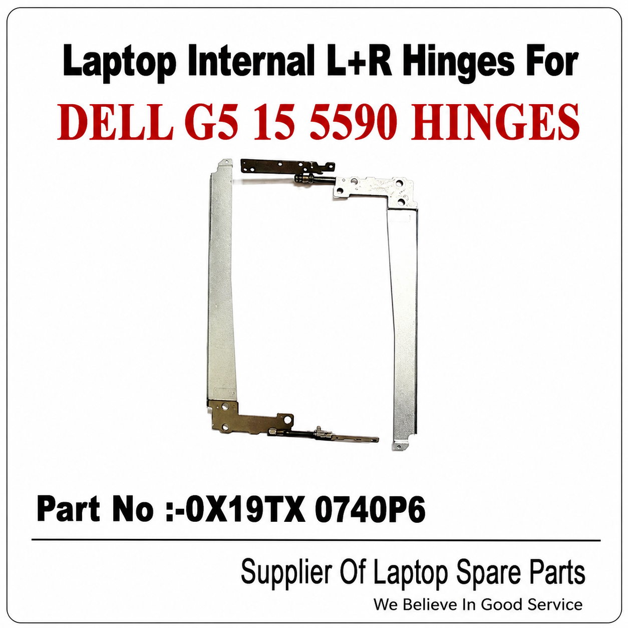 Dell | Laptop Hinges L+R | 0X19TX-0740P6 | G5 15 5590