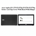 Acer | LCD Top Cover with Bezel & Hinges | E5-575 | E5-575 E5-575G E5-575T E5-575TG